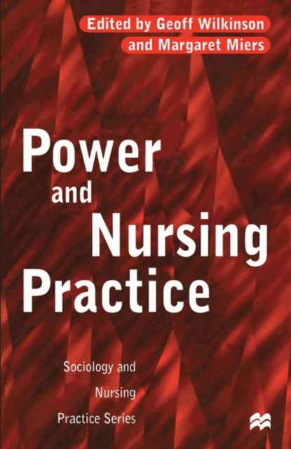 Power and Nursing Practice, PDF eBook