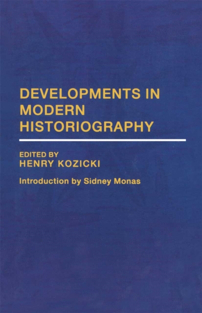 Developments in Modern Historiography, PDF eBook