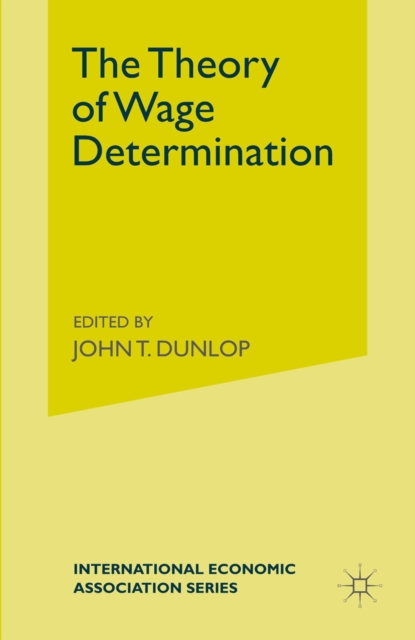 The Theory of Wage Determination, PDF eBook