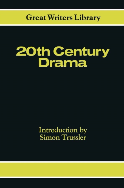 Twentieth Century Drama, PDF eBook