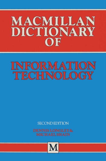 Macmillan Dictionary of Information Technology, PDF eBook