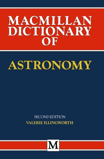 Macmillan Dictionary of Astronomy, PDF eBook