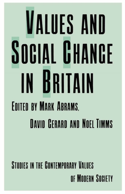 Values and Social Change in Britain, PDF eBook