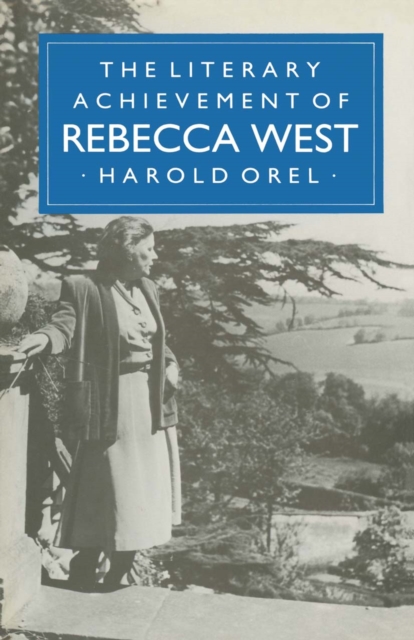 The Literary Achievement of Rebecca West, PDF eBook