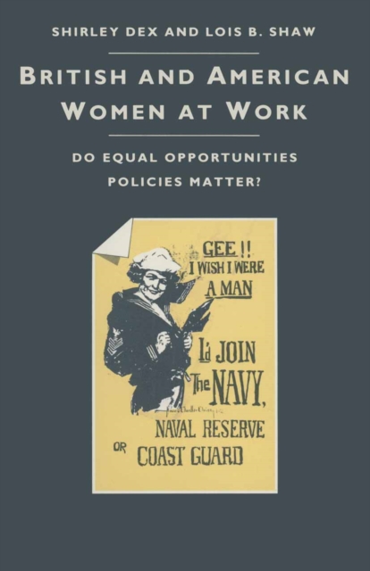British And American Women At Work : Do Equal Opportunities Policies Matter?, PDF eBook