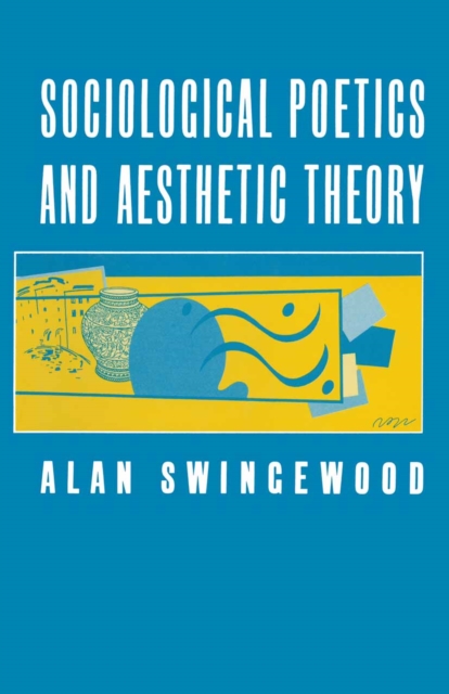 Sociological Poetics And Aesthetic Theory, PDF eBook