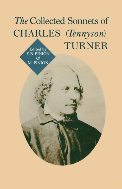Collected Sonnets Of Charles (Tennyson) Turner, PDF eBook