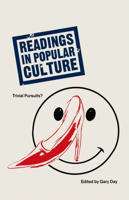 Readings In Popular Culture : Trivial Pursuits?, PDF eBook