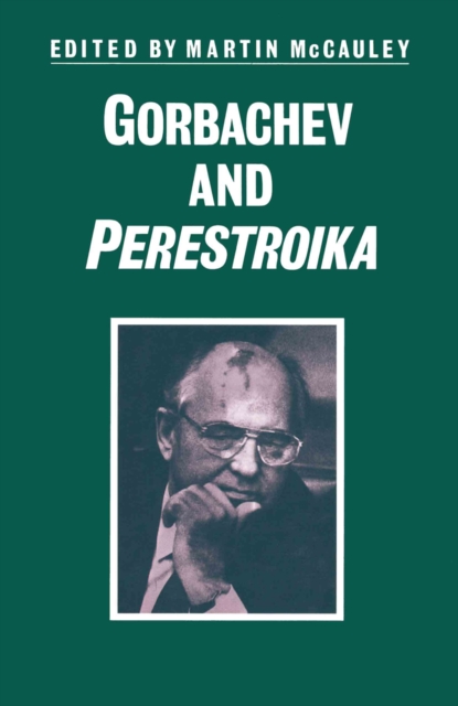Gorbachev and Perestroika, PDF eBook