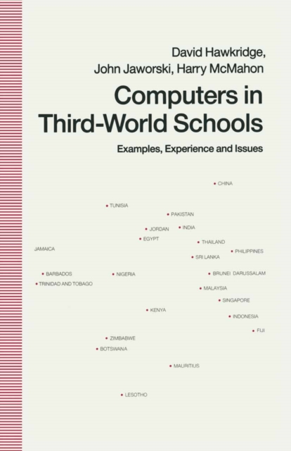 Computers in Third-World Schools : Examples, Experience and Issues, PDF eBook