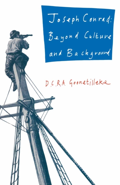 Joseph Conrad : Beyond Culture and Background, PDF eBook