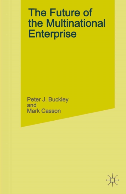 The Future of the Multinational Enterprise, 2nd ed, PDF eBook