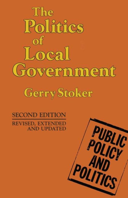The Politics of Local Government, PDF eBook