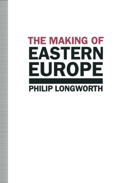 The Making of Eastern Europe, PDF eBook