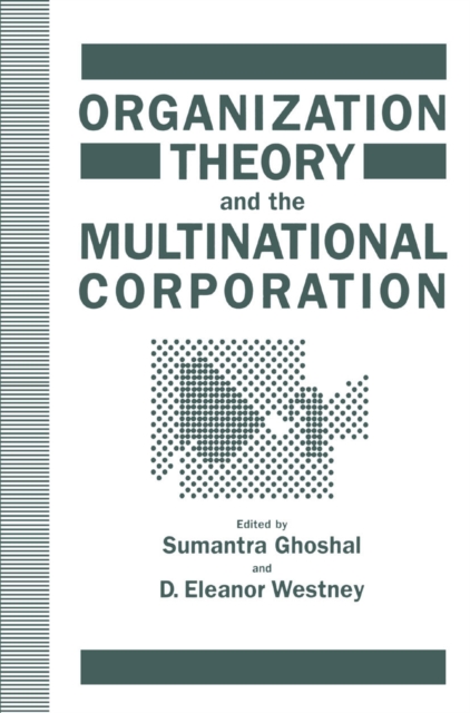 Organization Theory and the Multinational Corporation, PDF eBook