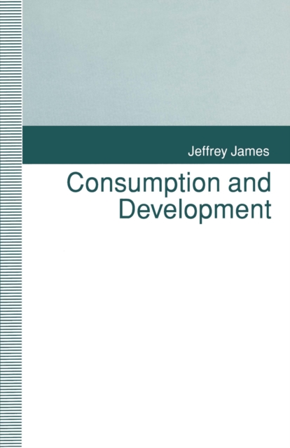 Consumption and Development, PDF eBook