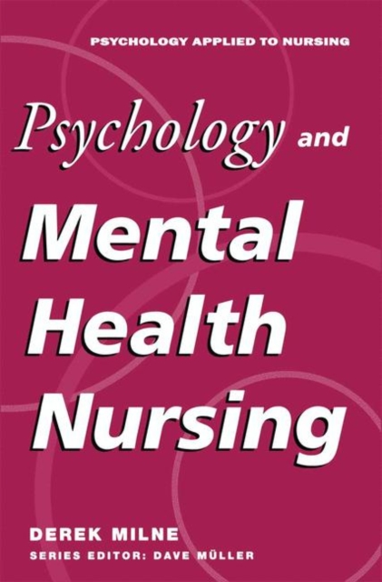 Psychology and Mental Health Nursing : A Problem-Solving Approach, PDF eBook