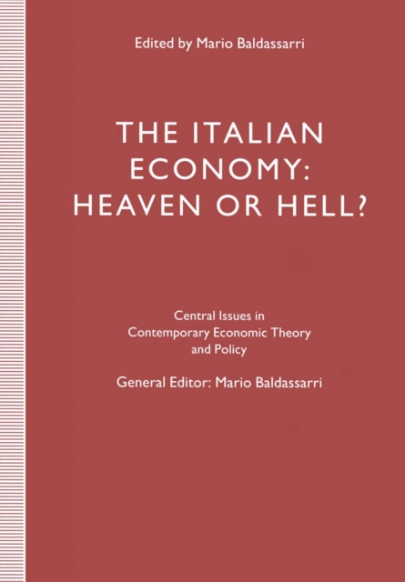 The Italian Economy: Heaven or Hell?, PDF eBook