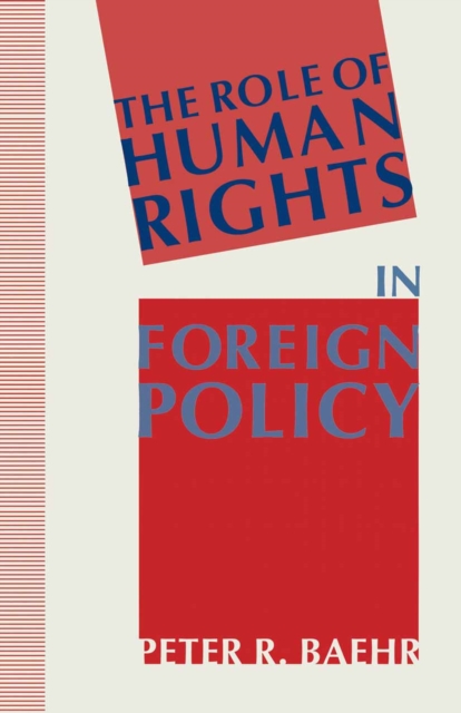 The Role of Human Rights in Foreign Policy, PDF eBook