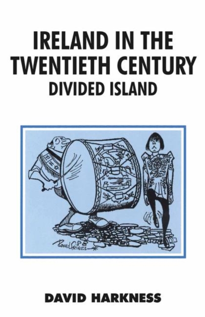 Ireland in the Twentieth Century, PDF eBook