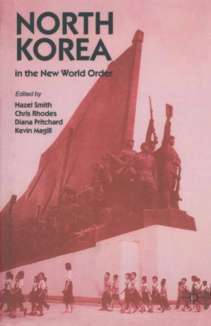 North Korea in the New World Order, PDF eBook