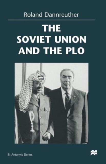 The Soviet Union and the PLO, Paperback / softback Book