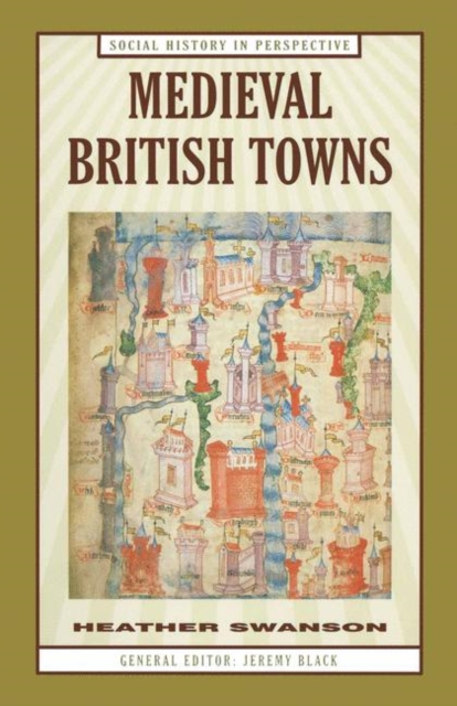 Medieval British Towns, PDF eBook