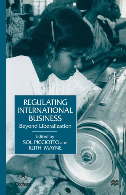 Regulating International Business : Beyond Liberalization, PDF eBook