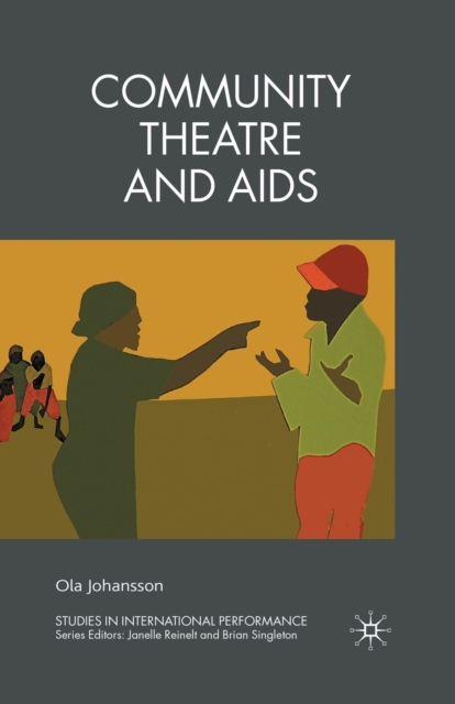 Community Theatre and AIDS, Paperback / softback Book