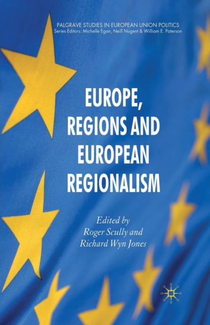 Europe, Regions and European Regionalism, Paperback / softback Book