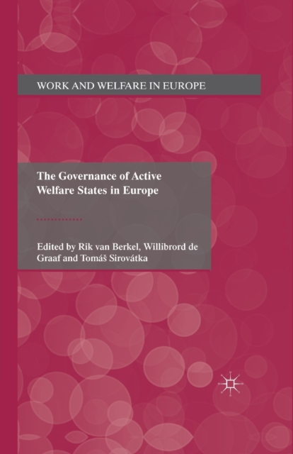 The Governance of Active Welfare States in Europe, Paperback / softback Book
