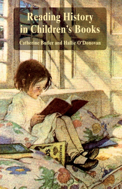 Reading History in Children's Books, Paperback / softback Book