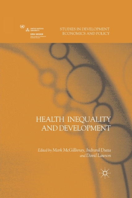 Health Inequality and Development, Paperback / softback Book