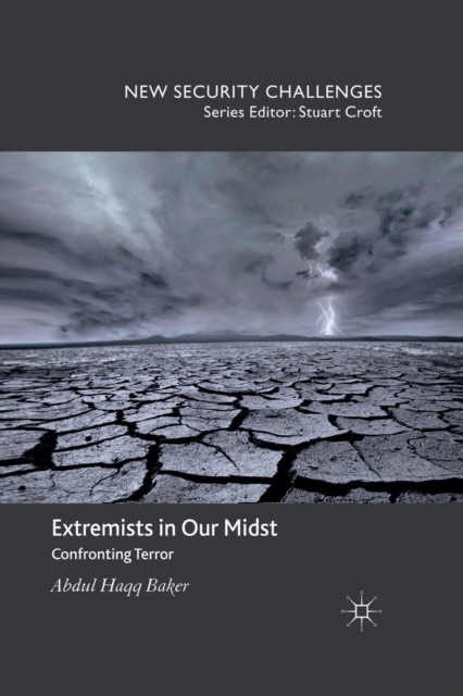Extremists in Our Midst : Confronting Terror, Paperback / softback Book