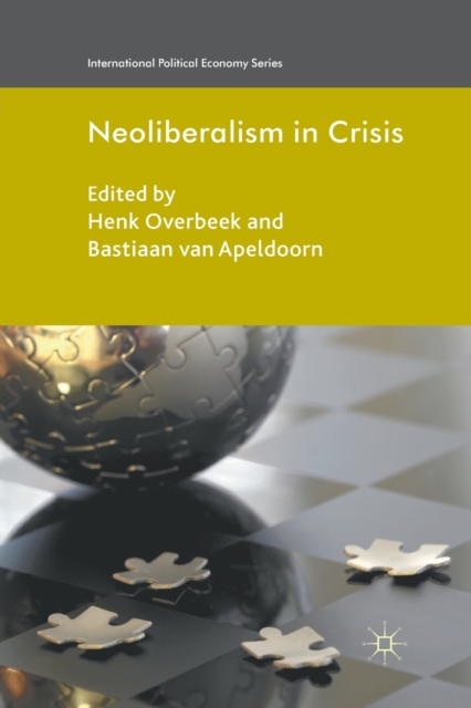 Neoliberalism in Crisis, Paperback / softback Book