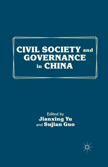 Civil Society and Governance in China, Paperback / softback Book