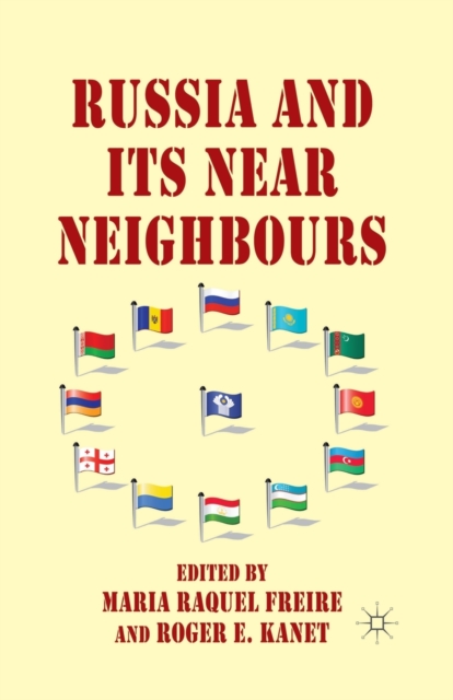 Russia and its Near Neighbours, Paperback / softback Book