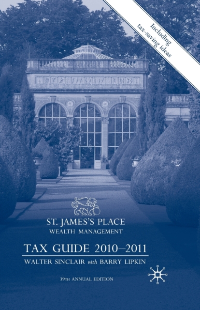 St James's Place Tax Guide 2010-2011, Paperback / softback Book