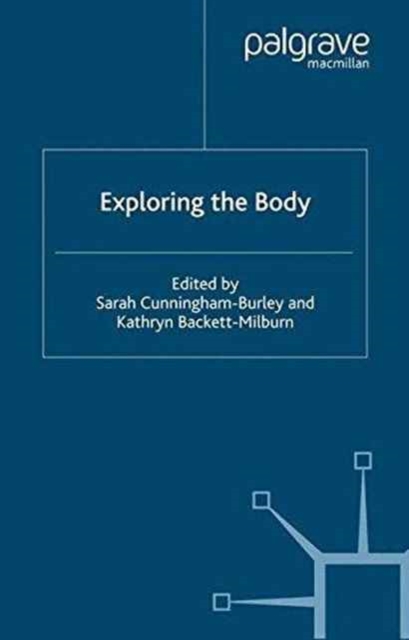 Exploring the Body, Paperback / softback Book