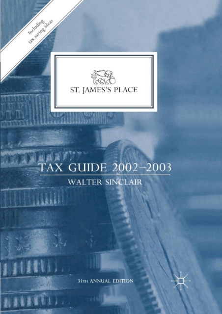 St. James’s Place Tax Guide 2002–2003, Paperback / softback Book