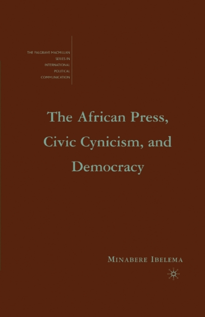 The African Press, Civic Cynicism, and Democracy, Paperback / softback Book