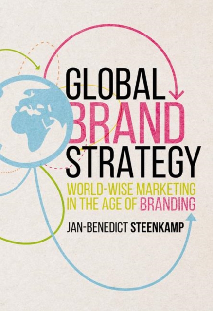 Global Brand Strategy : World-wise Marketing in the Age of Branding, EPUB eBook