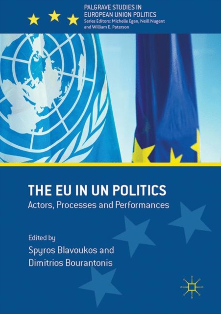 The EU in UN Politics : Actors, Processes and Performances, EPUB eBook