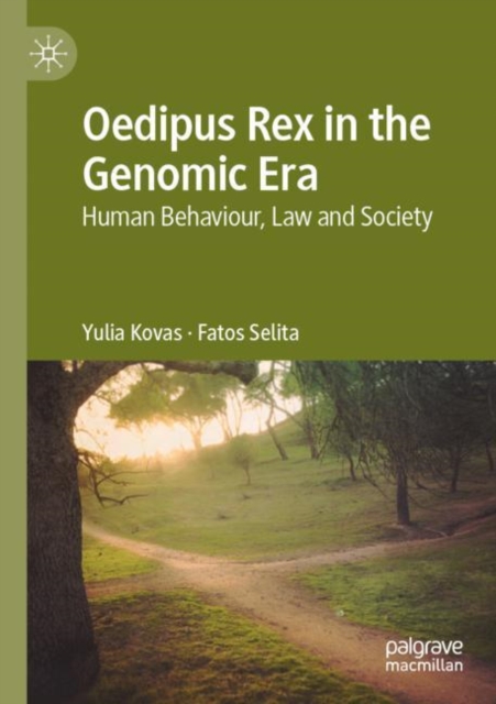 Oedipus Rex in the Genomic Era : Human Behaviour, Law and Society, Paperback / softback Book