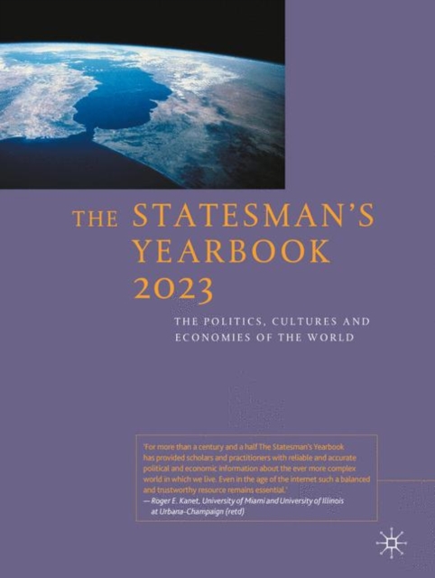 The Statesman's Yearbook 2023 : The Politics, Cultures and Economies of the World, Hardback Book