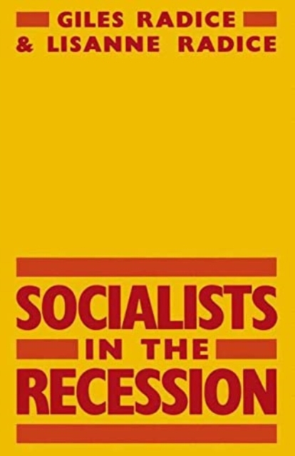 Socialists in the Recession, Paperback Book
