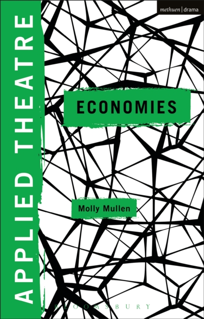 Applied Theatre: Economies, PDF eBook