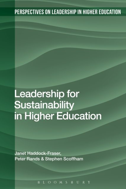 Leadership for Sustainability in Higher Education, PDF eBook