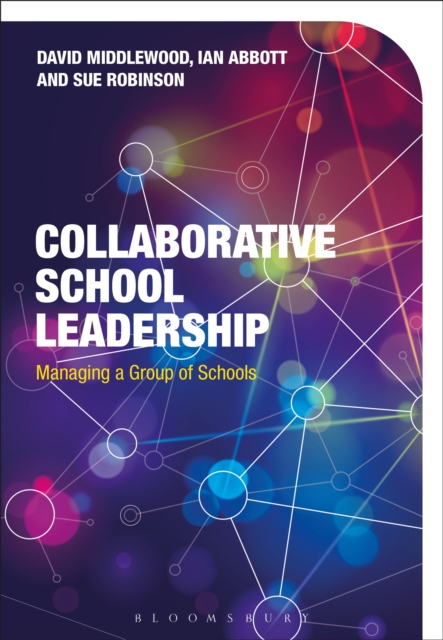 Collaborative School Leadership : Managing a Group of Schools, EPUB eBook