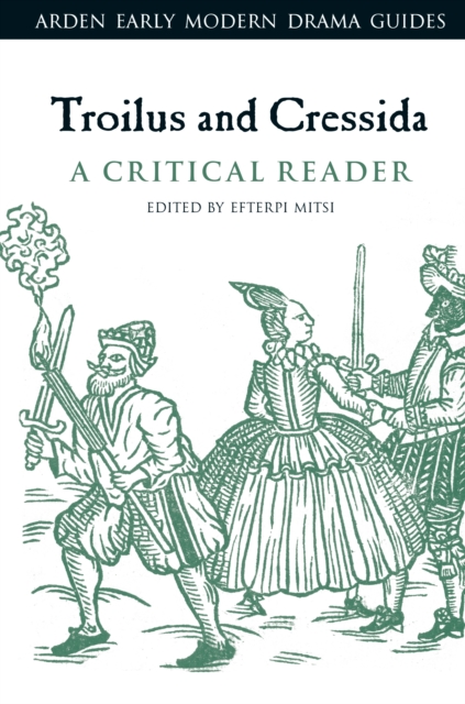 Troilus and Cressida: A Critical Reader, EPUB eBook